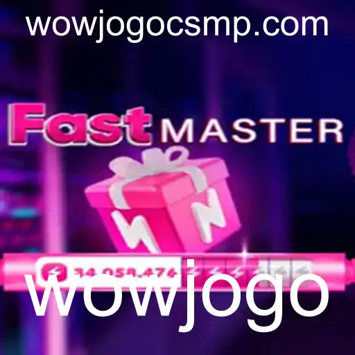 Descubra FastMaster: O Wowjogo que Está Conquistando o Mundo dos Games
