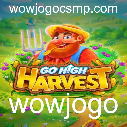 Descubra o Mundo de GoHighHarvest: O Novo Fenômeno dos Jogos